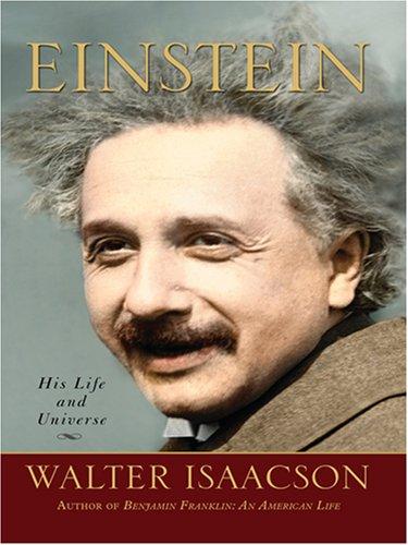 Walter Isaacson: Einstein (Hardcover, 2007, Thorndike Press)