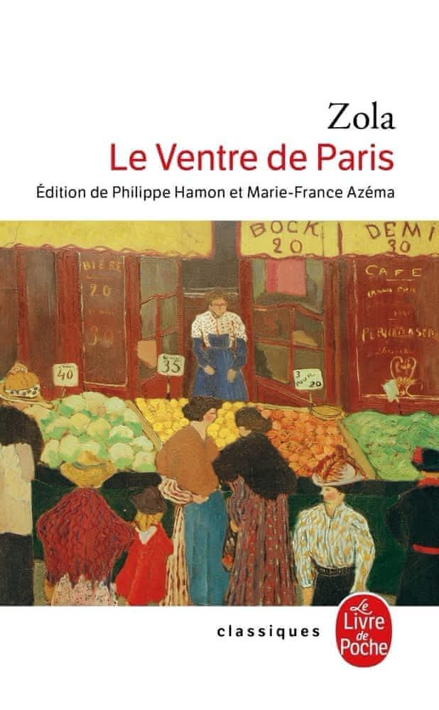 Émile Zola: Le Ventre de Paris (French language)