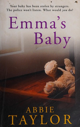 Abbie Taylor: Emma's baby (2009, Bantam Books)