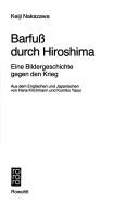 中沢 啓治: Barfuss durch Hiroshima (German language, 1982, Rowohlt)