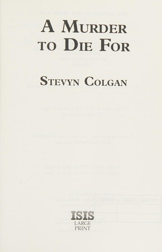 Stevyn Colgan: A murder to die for (2019, ISIS)