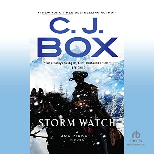 C.J. Box: Storm Watch (AudiobookFormat, 2023, Recorded Books, Inc. and Blackstone Publishing)