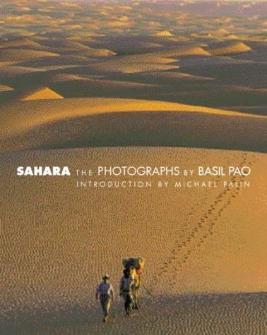 Michael Palin: Sahara (Hardcover, 2002, Weidenfeld Nicolson Illustrated)