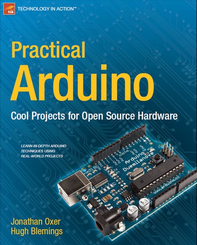 Jonathan Oxer: Practical Arduino (2009, Apress, Distributed by Springer-Verlag)