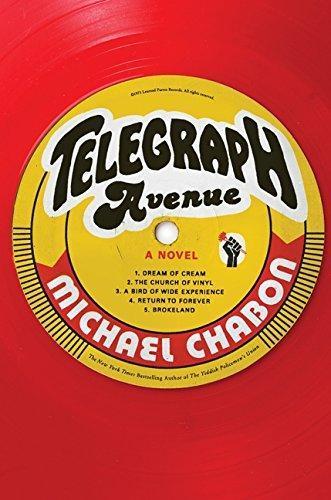 Michael Chabon: Telegraph Avenue (2012)