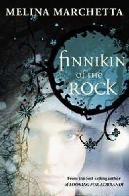 Melina Marchetta: Finnikin of the Rock (Lumatere Chronicles, #1) (2008)