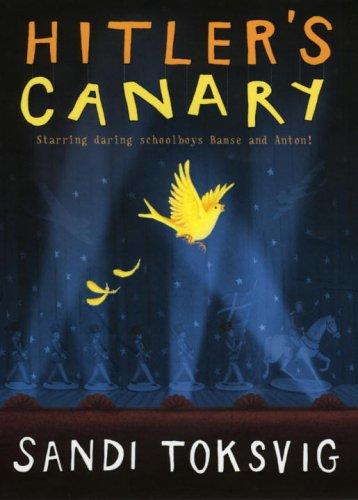 Sandi Toksvig: Hitler's Canary (2005, Doubleday UK)