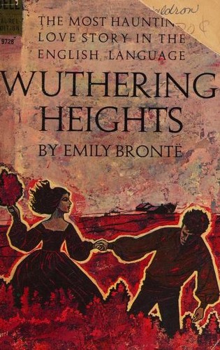 Emily Brontë: Wuthering Heights (Paperback, 1965, Dell)