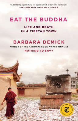 Barbara Demick: Eat the Buddha (2020, Random House Publishing Group)