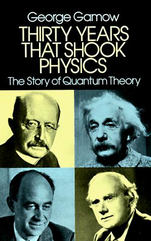 George Gamow: Thirty years that shook physics (1985, Dover Publications)