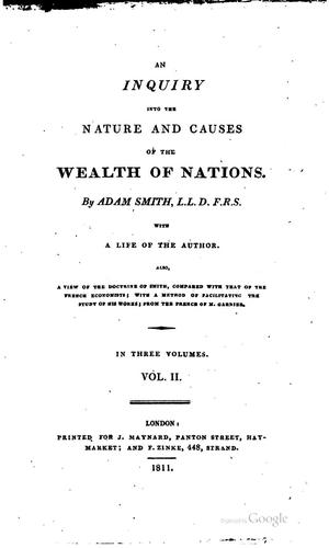 Adam Smith: An inquiry into the nature and causes of the wealth of nations. (1811, O. D. Cooke)