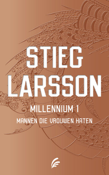 Stieg Larsson: Mannen die vrouwen haten (EBook, Dutch language, Signatuur)