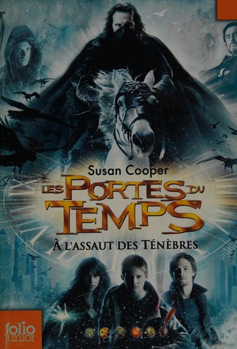 Susan Cooper: Les portes du temps (French language, 2007, Gallimard-Jeunesse)