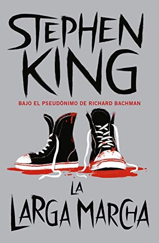 Stephen King, Hernán Sabaté Vargas: La larga marcha (Paperback, Debolsillo, DEBOLSILLO)