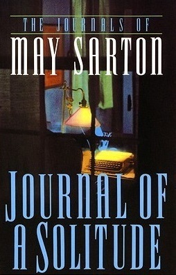 May Sarton: Journal of a solitude. (1973, Norton)