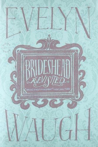 Evelyn Waugh, Jeremy Irons: Brideshead Revisited