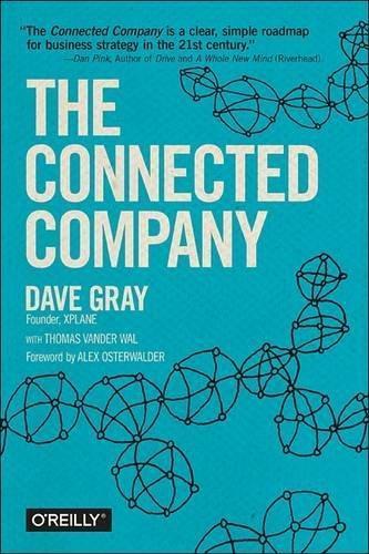 Dave Gray: The Connected Company