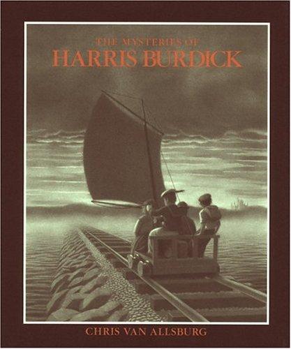 Chris Van Allsburg: The Mysteries of Harris Burdick (1984, Houghton Mifflin)