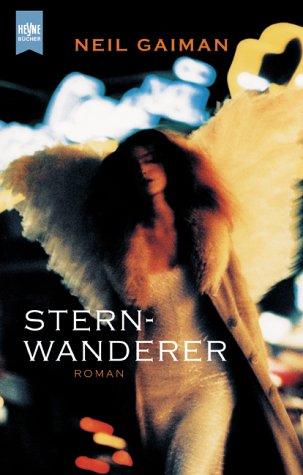 Neil Gaiman, 3: Sternwanderer. (Paperback, 2002, Heyne)