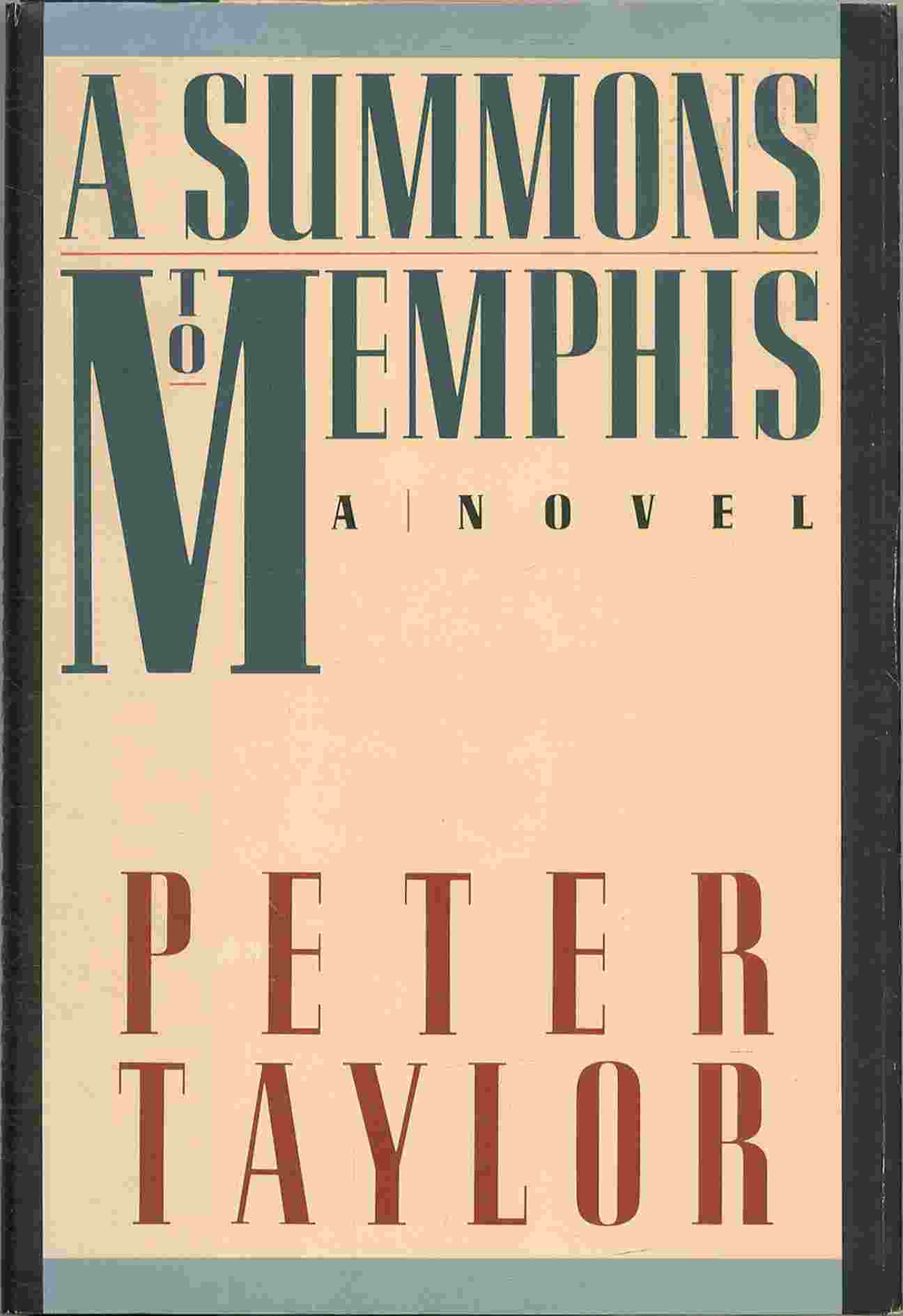 Peter Taylor: A Summons To Memphis (Hardcover, 1986, Alfred A. Knopf)