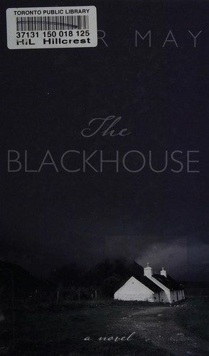 The blackhouse (2013, Thorndike Press)