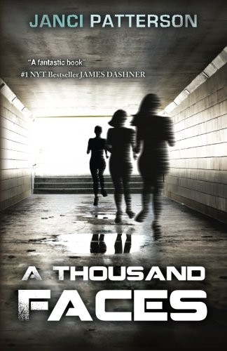 Janci Patterson: A Thousand Faces (Paperback, 2015, CreateSpace Independent Publishing Platform)