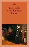 Lev Nikolaevič Tolstoy: Anna Karenina (German language, 2006, dtv Verlagsgesellschaft)