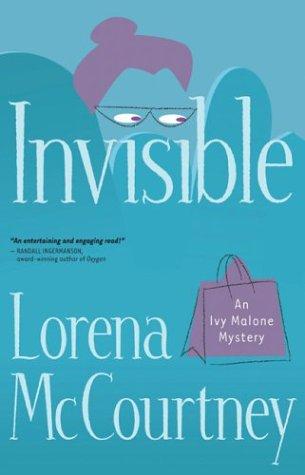 Lorena McCourtney: Invisible (2004, Fleming H. Revell)