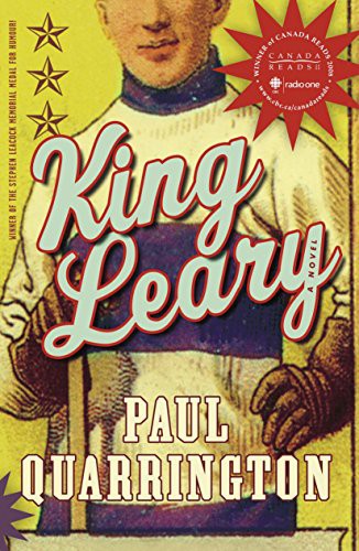 Paul Quarrington: King Leary (Paperback, 2007, Anchor Canada)