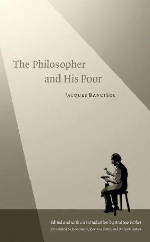 Jacques Rancière: The Philosopher and His Poor (Paperback, Duke University Press)