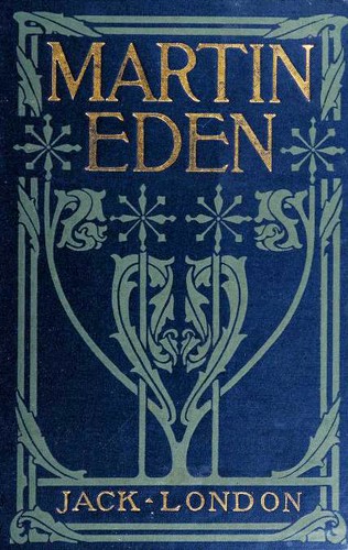 Jack London: Martin Eden (Hardcover, 1909, Macmillan)