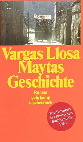 Mario Vargas Llosa: Maytas Geschichte (Paperback, 1996, Suhrkamp)