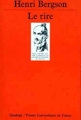 Henri Bergson: Le Rire (French language, 1993, Presses Universitaires De France)