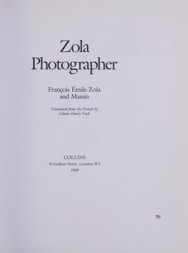 Émile Zola: Zola photographer (1988, Collins)