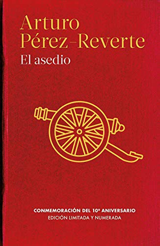 Arturo Pérez-Reverte: El asedio / The Siege (Hardcover, 2020, Debolsillo)