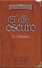 R. A. Salvatore, Alberto Coscarelli: El elfo oscuro (Hardcover, Spanish language, 2004, Timun Mas Narrativa)