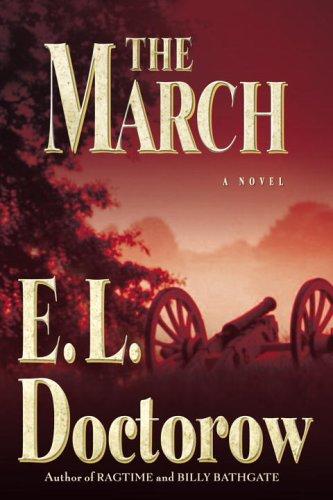 E. L. Doctorow: The March (2005, Random House)