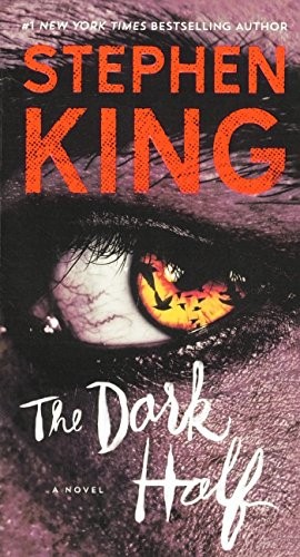 Stephen King: The Dark Half (Hardcover, 2016, Turtleback Books)
