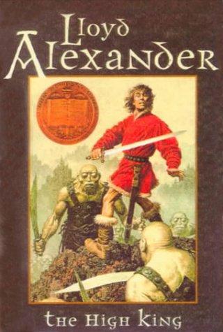 Lloyd Alexander: The High King (Chronicles of Prydain) (Hardcover, 1999, Rebound by Sagebrush)