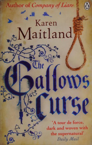 Karen Maitland: Gallows Curse (2012, Penguin Books, Limited)