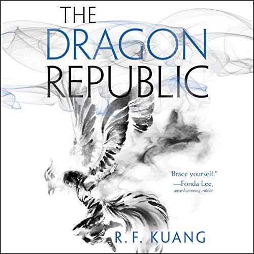The Dragon Republic (AudiobookFormat, 2019, HarperCollins B and Blackstone Audio)