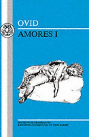 Ovid: Amores I (Paperback, 2006, Bristol Classic Press)