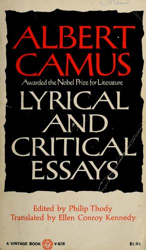Albert Camus: Lyrical and critical essays (1970, Vintage Books)