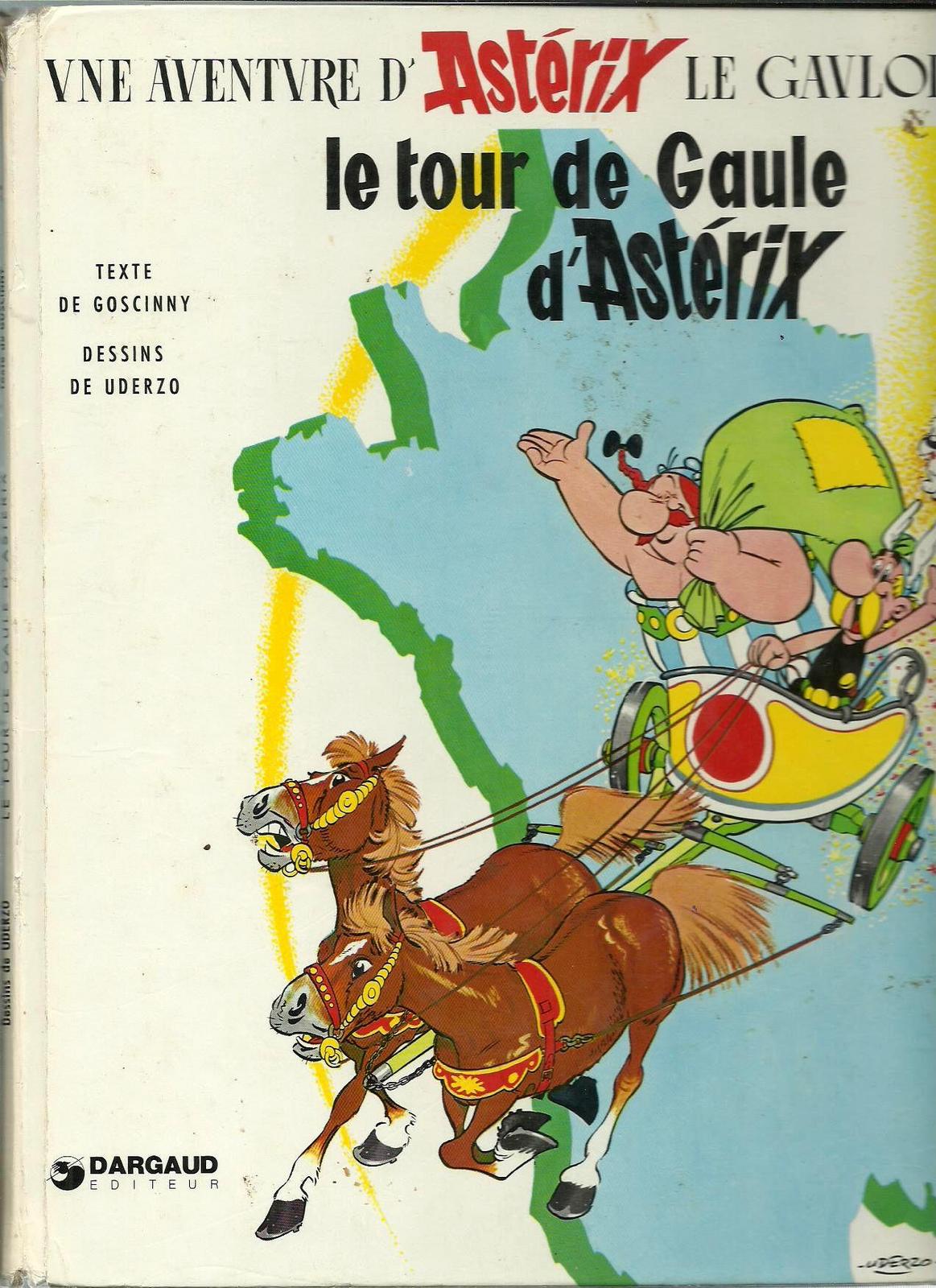 Albert Uderzo, René Goscinny: Le tour de Gaule d'Astérix (Hardcover, French language, 1985, Dargaud)
