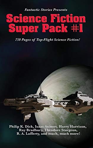 Isaac Asimov: Fantastic Stories Presents: Science Fiction Super Pack #1 (Hardcover, 2018, Positronic Publishing)