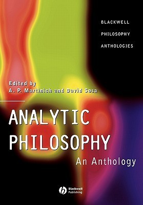 Aloysius Martinich: Analytic Philosophy (Paperback, 2012, Wiley-Blackwell)