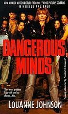 LouAnne Johnson: Dangerous minds. (Paperback, 1993, St. Martin's Paperbacks)