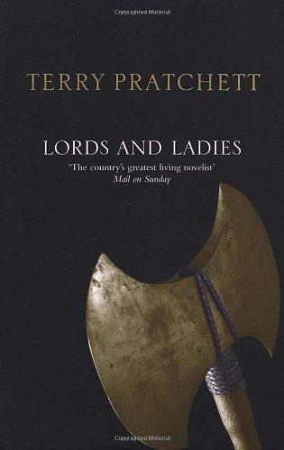 Terry Pratchett: Lords and ladies : a novel of Discworld (1994)