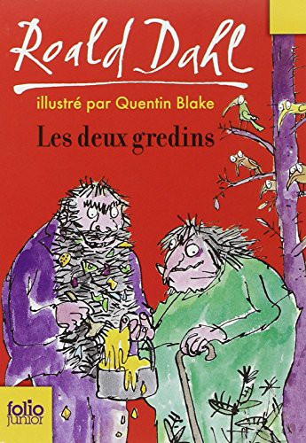 Roald Dahl: Deux Gredins (Paperback, 2007, Gallimard Education, GALLIMARD JEUNE)