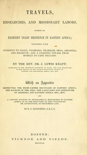 J. L. Krapf: Travels, researches, and missionary labors during an eighteen years' residence in Eastern Africa (1860, Ticknor and Fields)